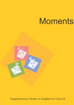 Moments Supplementry Reader